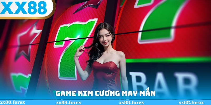 Game kim cương may mắn